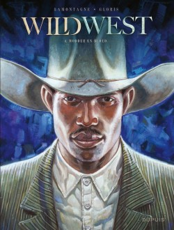 Wild West - 4: Modder en bloed